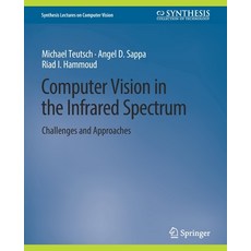 (英文圖書) Computer Vision in the Infrared Spectrum: Challenges and Approaches 平裝版, Springer, 英文
