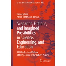 (英文圖書) Scenarios Fictions and Imagined Possibilities in Science Engineering and Ed... 平裝版, Springer, 英文