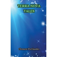 (英文圖書) Terra Nova Tales 平裝版, Creative Arts Management Ou, 英文