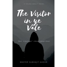 (英文圖書)The Visitor in ye Vale 平裝版, Notion Press, 英文