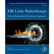 (英文圖書) MR Linac Radiotherapy: A New Personalized Treatment Approach Volume 8 平裝版, Academic Press, 英文