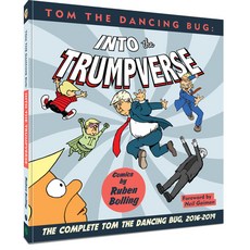 Tom the Dancing Bug Presents: Into the Trumpverse 平裝版, Clover Press, LLC, 英文
