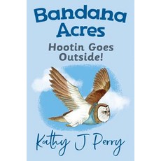 (英文圖書)Hootin Goes Outside! 平裝版, Chickadee Words, LLC, 英文