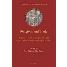(英文圖書) Religions and Trade: Religious Formation Transformation and Cross-Cultural Exchange Between ... 精裝版, Brill, 英文
