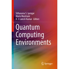(英文圖書) Quantum Computing Environments 平裝版, Springer, 英文