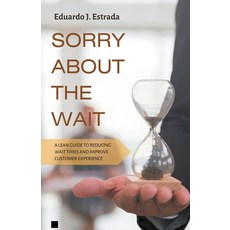 (英文圖書) Sorry About the Wait 平裝版, Eduardo J. Estrada, 英文