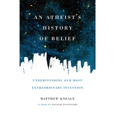 (英文圖書) An Atheist's History of Belief: Understanding Our Most Extraordinary Invention 平裝版, Counterpoint LLC, 英文