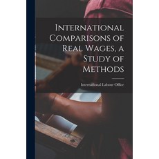(英文圖書) International Comparisons of Real Wages a Study of Methods 平裝版, Hassell Street Press, 英文