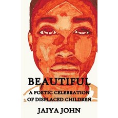 (英文圖書)Beautiful: A Poetic Celebration of Displaced Children 平裝版, Soul Water Rising, 英文