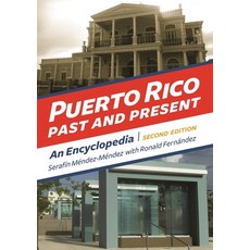 (英文圖書) Puerto Rico Past and Present: An Encyclopedia 精裝版, Bloomsbury Publishing PLC, 英文