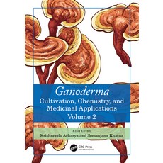 (英文圖書) Ganoderma: Cultivation Chemistry and Medicinal Applications Volume 2 精裝版, CRC Press, 英文