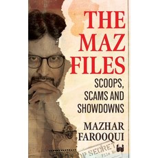 (英文圖書) The Maz Files: Scoops Scams And Showdowns 平裝版, Westland Non Fiction, 英文