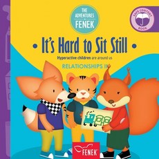 (英文圖書)It's Hard to Sit Still: Hyperactive children are around us 平裝版, Fenek Publishing, 英文
