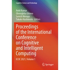 (英文圖書) Proceedings of the International Conference on Cognitive and Intelligent Computing: ICCIC 202... 平裝版, Springer, 英文