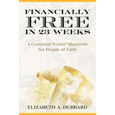 (英文圖書) Financially Free in 23 Weeks 平裝版, Punaluu Data LLC, 英文