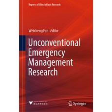 (英文圖書) Unconventional Emergency Management Research 精裝版, Springer, 英文