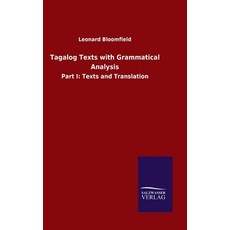 Tagalog Texts with Grammatical Analysis: Part I: Texts and Translation 精裝版, Salzwasser-Verlag Gmbh, 英語