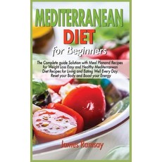 Mediterranean Diet for Beginners: The Complete Guide Solution with Meal Plan and Recipes for Weight ... 精裝版, Fabio, 英文