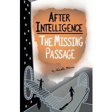 (英文圖書) After Intelligence: The Missing Passage 平裝版, Tandemental, 英文
