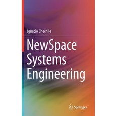 Newspace Systems Engineering 精裝版, Springer, 英文
