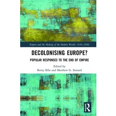 Decolonising Europe?: Popular Responses to the End of Empire 精裝版, Routledge, 英文
