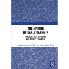 (英文圖書) The Making of Early Kashmir: Intercultural Networks and Identity Formation 平裝版, Routledge Chapman & Hall, 英文