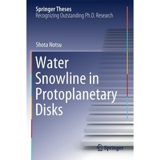 (英文圖書) Water Snowline in Protoplanetary Disks 平裝版, Springer, 英文