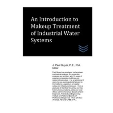 An Introduction to Industrial Water Treatment 平裝版, Independently Published, 英文
