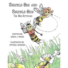 (英文圖書)Snuckle-Bee and Snuckle-Bun: The Bee-Attitudes 平裝版, Independently Published, 英文