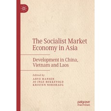 (英文圖書) The Socialist Market Economy in Asia: Development in China Vietnam and Laos 平裝版, Palgrave MacMillan, 英文
