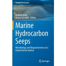(英文圖書) Marine Hydrocarbon Seeps: Microbiology and Biogeochemistry of a Global Marine Habitat 精裝版, Springer, 英文