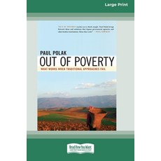 (英文圖書) Out of Poverty: What Works When Traditional Approaches Fail (16pt Large Print Edition) 平裝版, ReadHowYouWant, 英文