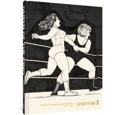 Queen of the Ring: Wrestling Drawings by Jaime Hernadez 平裝版, Fantagraphics Books, 英文