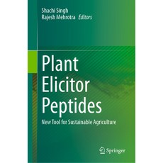 (英文圖書) Plant Elicitor Peptides: New Tool for Sustainable Agriculture 精裝版, Springer, 英文
