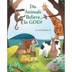 (英文圖書) Do Animals Believe In God? 平裝版, Christian Faith Publishing,..., 英文
