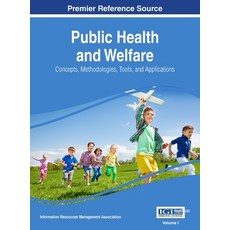 (英文圖書) Public Health and Welfare: Concepts Methodologies Tools and Applications VOL 1 精裝版, Information Science Reference, 英文