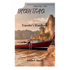 (英文圖書) Travel To Koh Tao: Travel guide 平裝版, Independently Published, 英文