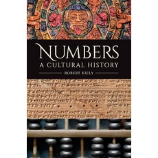 (英文圖書) Numbers: A Cultural History 精裝版, ABC-CLIO, 英文