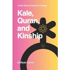(英文圖書) Kale Quran and Kinship: A Non-Binary Muslim's Voyage 平裝版, Lulu.com, 英文