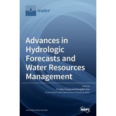 Advances in Hydrologic Forecasts and Water Resources Management 精裝版, Mdpi AG, 英文