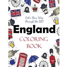 England Coloring Book: Color Your Way Through the UK! 平裝版, Dylanna Publishing, Inc., 英文