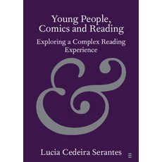 (英文圖書) Young People Comics and Reading: Exploring a Complex Reading Experience 平裝版, Cambridge University Press, 英文
