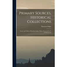 (英文圖書) Primary Sources Historical Collections: Castes and Tribes of Southern India With a Foreword... 精裝版, Legare Street Press, 英文