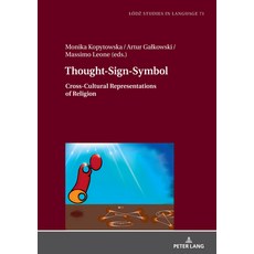 (英文圖書) Thought-Sign-Symbol: Cross-Cultural Representations of Religion 精裝版, Peter Lang Gmbh, Internatio..., 英文