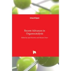 (英文圖書) Recent Advances in Organocatalysis 精裝版, Intechopen, 英文