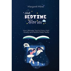 Adult Bedtime Stories: Your Ultimate Tool to Enjoy High Quality and Restful Deep Sleep 平裝版, Krpacegroup LLC, 英文
