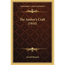 (英文圖書) The Author's Craft (1914) 平裝版, Kessinger Publishing, 英文