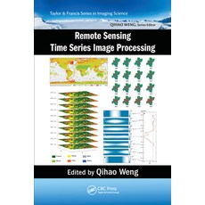 (英文圖書) Remote Sensing Time Series Image Processing 平裝版, CRC Press, 英文
