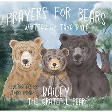 (英文圖書)Prayers for Bears: Bailey the Grateful Bear 精裝版, Fidelis Books, 英文