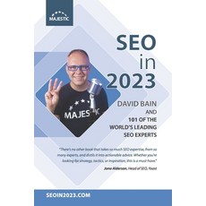 (英文圖書) SEO in 2023: 101 of the world's leading SEOs share their number 1 actionable tip for 2023 平裝版, Independently Published, 英文